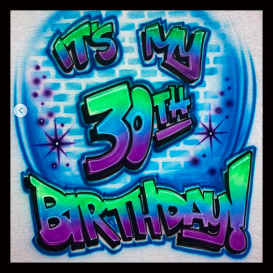 Graffiti lettering with brick background birthday airbrushed t-shirt